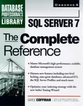 Couverture du produit · SQL Server 7: The Complete Reference