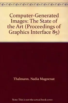 Couverture du produit · Computer-Generated Images: The State of the Art