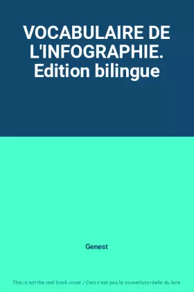 Couverture du produit · VOCABULAIRE DE L'INFOGRAPHIE. Edition bilingue
