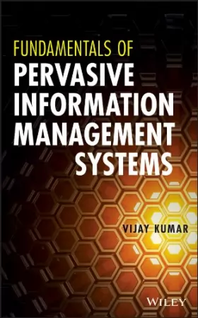 Couverture du produit · Fundamentals of Pervasive Information Management Systems