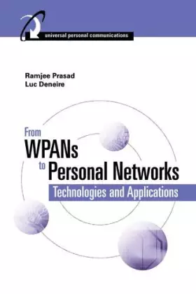 Couverture du produit · From WPANs to Personal Networks: Technlogies and Applications