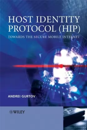 Couverture du produit · Host Identity Protocol (HIP): Towards the Secure Mobile Internet