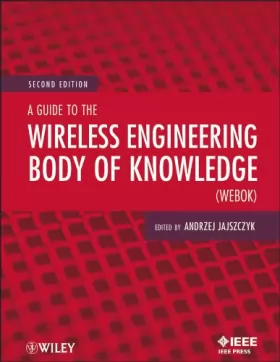 Couverture du produit · A Guide to the Wireless Engineering Body of Knowledge (WEBOK)