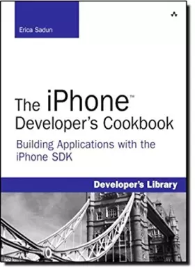Couverture du produit · The iPhone Developer's Cookbook: Building Applications with the iPhone SDK