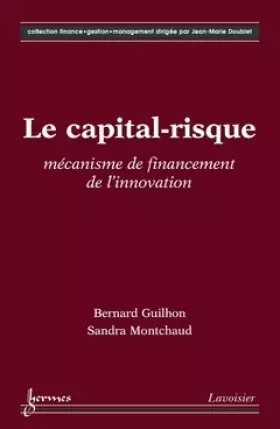 Couverture du produit · Le capital-risque: Mécanisme de financement pour l'innovation