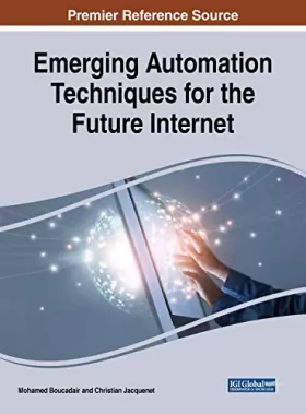 Couverture du produit · Emerging Automation Techniques for the Future Internet