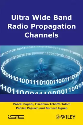 Couverture du produit · Ultra Wide Band Radio Propagation Channel