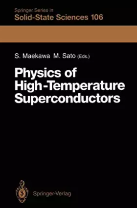 Couverture du produit · Physics of High-Temperature Superconductors: Proceedings of the Toshiba International School of Superconductivity (Its2), Kyoto