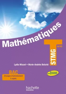 Couverture du produit · Mathématiques Terminale STMG - Livre élève grand format - Ed. 2013