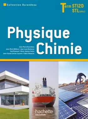 Couverture du produit · Physique Chimie Term. STI2D/STL (option SCL) - Livre élève - Ed. 2012
