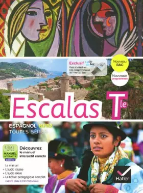 Couverture du produit · Escalas Espagnol Terminale ed. 2012 Livre de l'Eleve (Version Enseignant)
