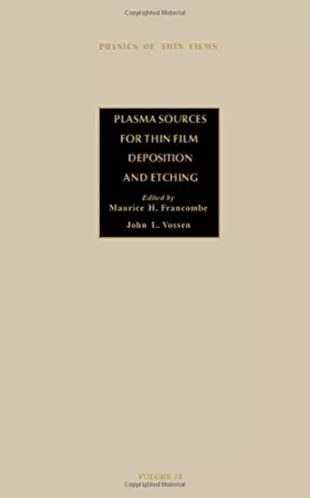 Couverture du produit · Plasma Sources for Thin Film Deposition and Etching