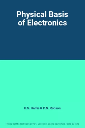 Couverture du produit · Physical Basis of Electronics