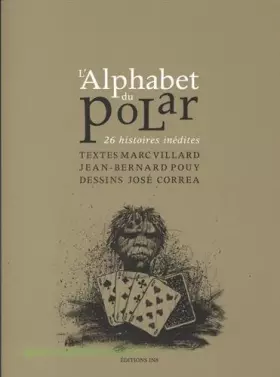 Couverture du produit · L'Alphabet du Polar, 26 Histoires Inedites