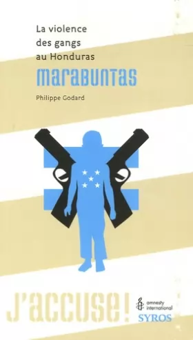 Couverture du produit · Marabuntas : La violence des gangs au Honduras