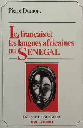 Couverture du produit · Le Français et les Langues africaines du Sénégal