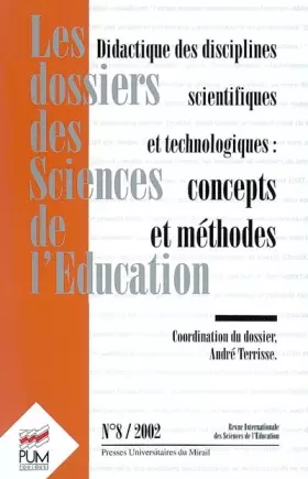 Couverture du produit · Les dossiers des Sciences de l'Education N° 8/2002 : Didactique des disciplines scientifiques et technologiques : concepts et m