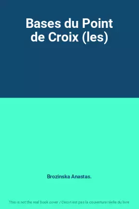 Couverture du produit · Bases du Point de Croix (les)