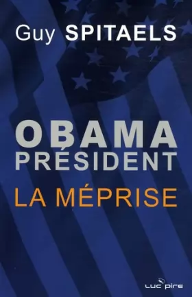 Couverture du produit · Obama président: La méprise