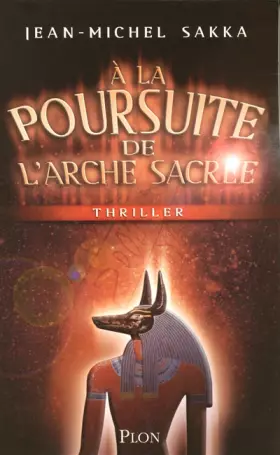 Couverture du produit · A la poursuite de l'Arche sacrée