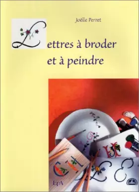 Couverture du produit · Lettres à broder et à peindre