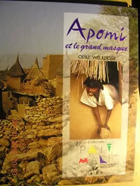 Couverture du produit · Apomi et le grand masque