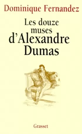 Couverture du produit · Les douze muses d'Alexandre Dumas