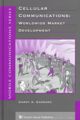 Couverture du produit · Cellular Communications: Worldwide Market Development