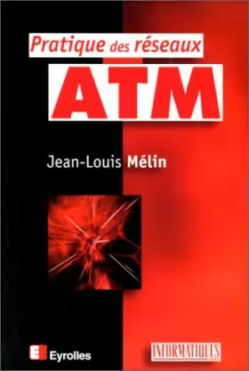 Couverture du produit · Pratique des réseaux ATM