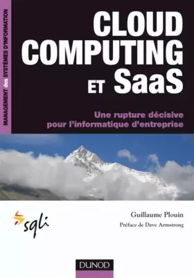 Couverture du produit · Cloud computing et Saas : Une rupture décisive pour l'informatique d'entreprise