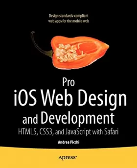 Couverture du produit · Pro iOS Web Design and Development: HTML5, CSS3, and JavaScript with Safari