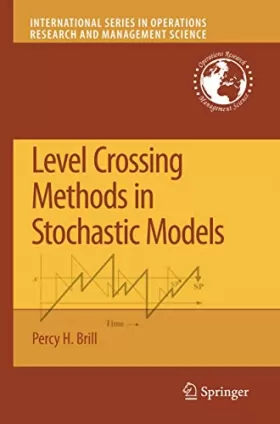 Couverture du produit · Level Crossing Methods in Stochastic Models