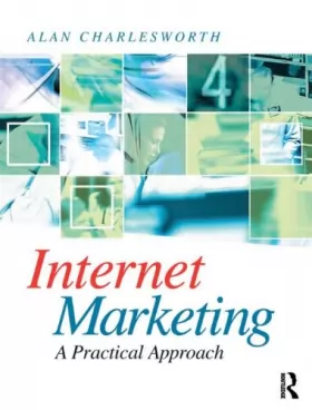 Couverture du produit · Internet Marketing: a practical approach