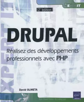 Couverture du produit · DRUPAL - Réalisez des développements professionnels avec PHP (2ème édition)