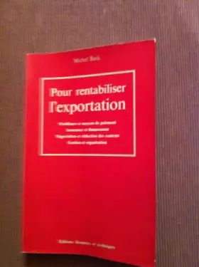 Couverture du produit · Pour rentabiliser l'exportation