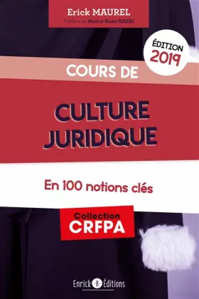 Couverture du produit · Cours de culture juridique et judiciaire, tout le programme en 100 fiches alphabétiques