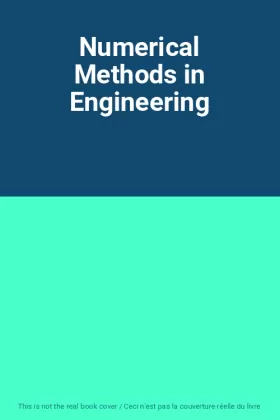Couverture du produit · Numerical Methods in Engineering