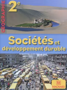 Couverture du produit · Géographie 2e : Sociétés et développement durable, petit format