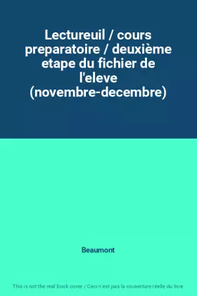 Couverture du produit · Lectureuil / cours preparatoire / deuxième etape du fichier de l'eleve (novembre-decembre)