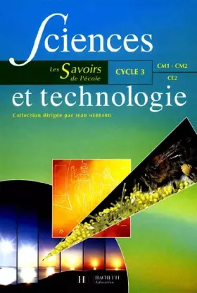 Couverture du produit · Sciences et technologie, cycle 3. Livre de cycle