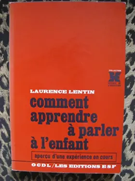 Couverture du produit · Comment apprendre à parler à l'enfant