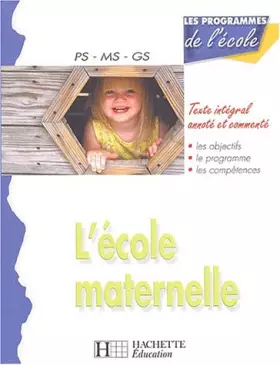 Couverture du produit · L'école maternelle PS-MS-GS