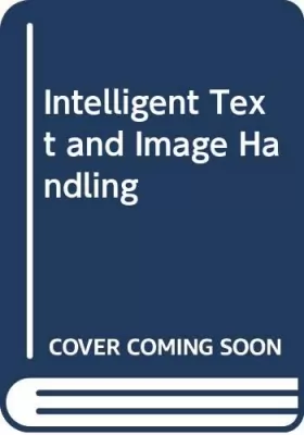 Couverture du produit · Intelligent Text and Image Handling: Proceedings