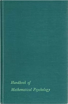 Couverture du produit · HANDBOOK OF MATHEMATICAL PSYCHOLOGY, VOLUME II, CHAPTERS 9- 14
