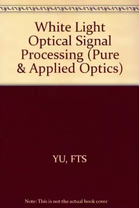 Couverture du produit · White Light Optical Signal Processing