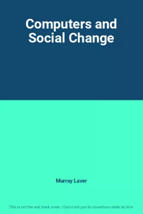Couverture du produit · Computers and Social Change