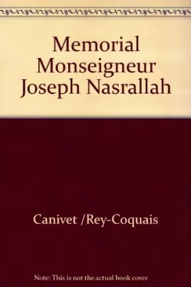 Couverture du produit · Mémorial Monseigneur Joseph Nasrallah