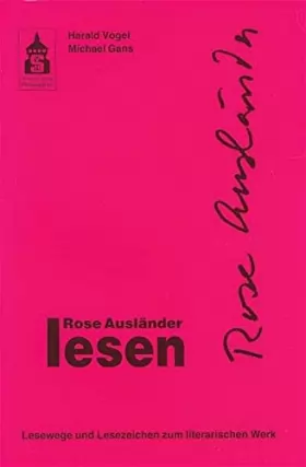 Couverture du produit · Rose Ausländer lesen: Lesewege - Lesezeichen zum literarischen Werk (Leseportraits)