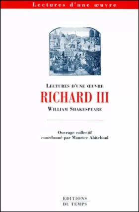 Couverture du produit · Richard III de William Shakespeare