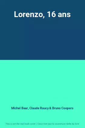 Couverture du produit · Lorenzo, 16 ans